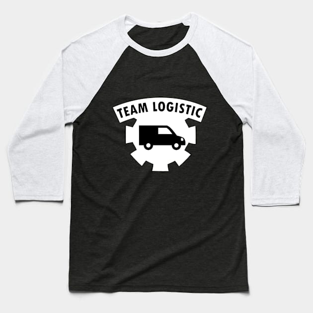 Logistics and transport Baseball T-Shirt by Karpatenwilli